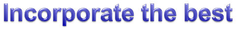 Incorporate the best